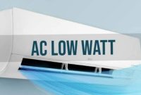 Rekomendasi AC Low Watt