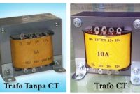 Mengenal Trafo CT dan Non CT